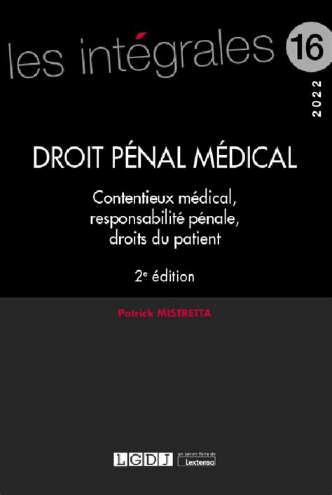 Droit Pénal Médical Patrick Mistretta 2e édition Lgdj Fr