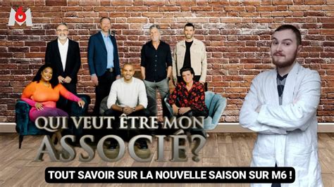 Qui Veut Etre Mon Associe Tout Savoir Sur La E Saison De L Mission