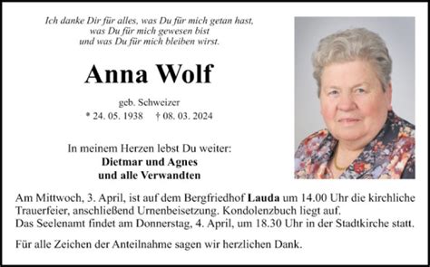 Traueranzeigen Von Anna Wolf Trauerportal Ihrer Tageszeitung