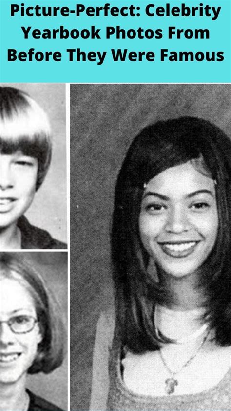 Picture Perfect Celebrity Yearbook Photos From Before They