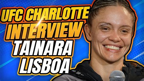 Tainara Lisboa Details Long Wait For Ufc Debut Thoughts On Jessica