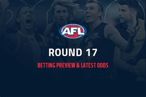 Afl Rd 17 Betting Preview Market News And Premiership Odds