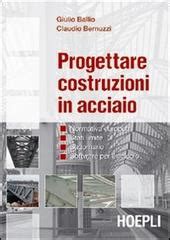 Progettare Costruzioni In Acciaio Normativa Europea Stati Limite