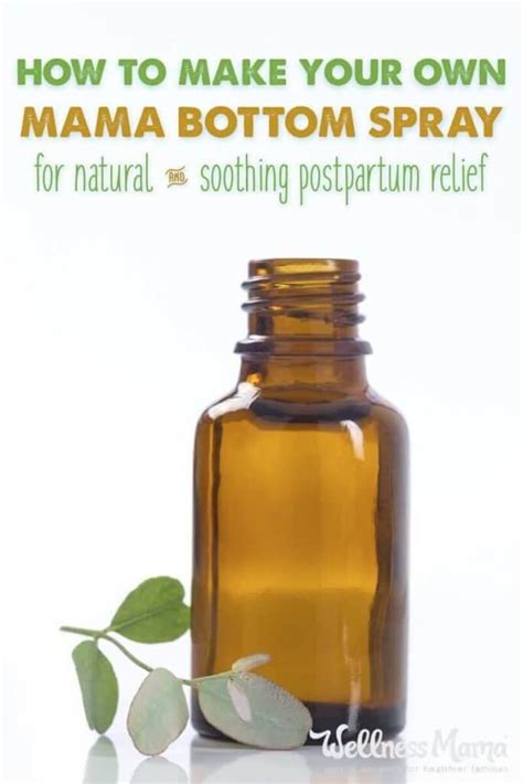 Postpartum Soothing Spray Recipe Wellness Mama