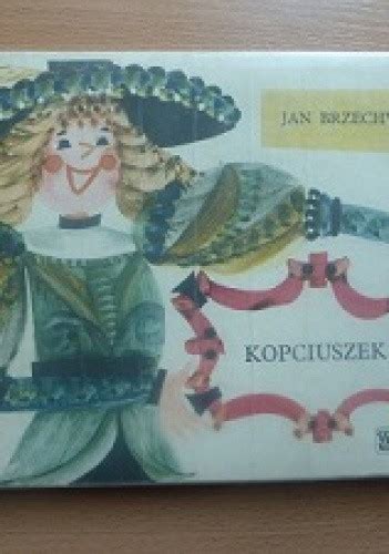 Kopciuszek Jan Brzechwa Książka w Lubimyczytac pl Opinie oceny ceny