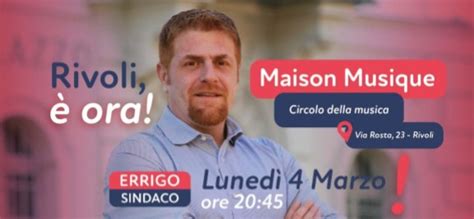 Rivoli è ora Il 4 marzo il candidato sindaco Alessandro Errigo si