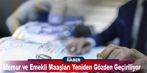 2024 Maaşlarında Enflasyon Etkisi Memur ve Emekli Maaşları Yeniden