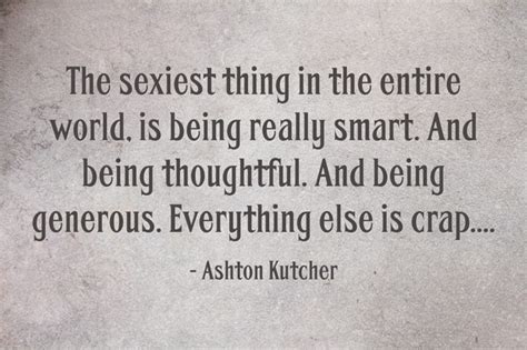 The Sexiest Thing In The Entire World Is Being Really Smart