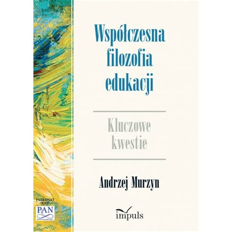 Współczesna filozofia edukacji