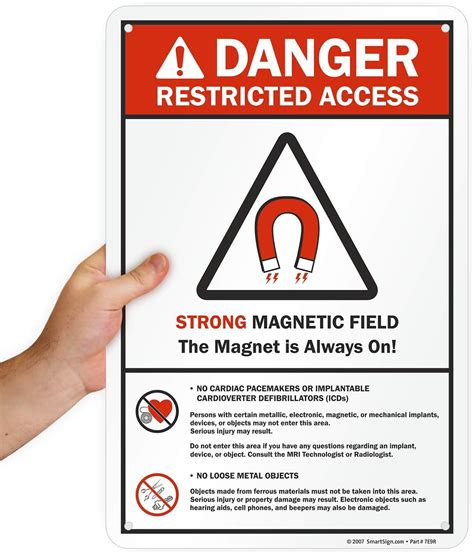 Smartsign Danger Restricted Access Strong Magnetic Field No Cardiac Pacemakers Sign 12 X