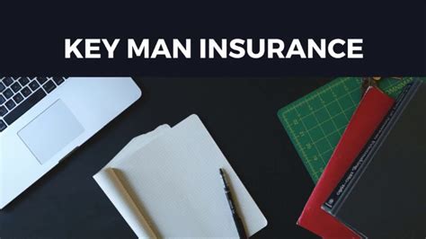 Key Man Insurance Policy Who Is A Key Man Or Key Employee Why Insure Their Life Youtube