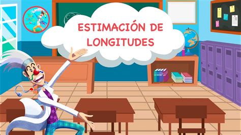 Estimación de longitudes para Niños Profe Paco Nivel Primaria