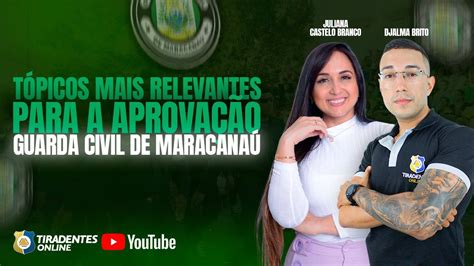 TÓPICOS MAIS RELEVANTES GUARDA MUNICIPAL DE MARACANAÚ JULIANA CASTELO