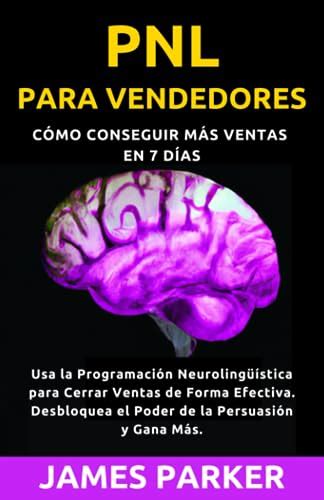 Mejores Libros De Pnl Para Mejorar Tu Vida Prueba Final