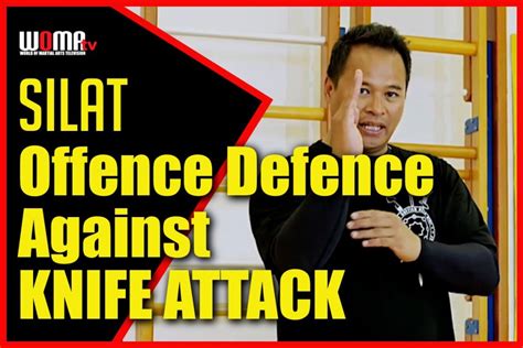 Offence Defence Against Knife Attack Silat World Of Martial Arts Woma