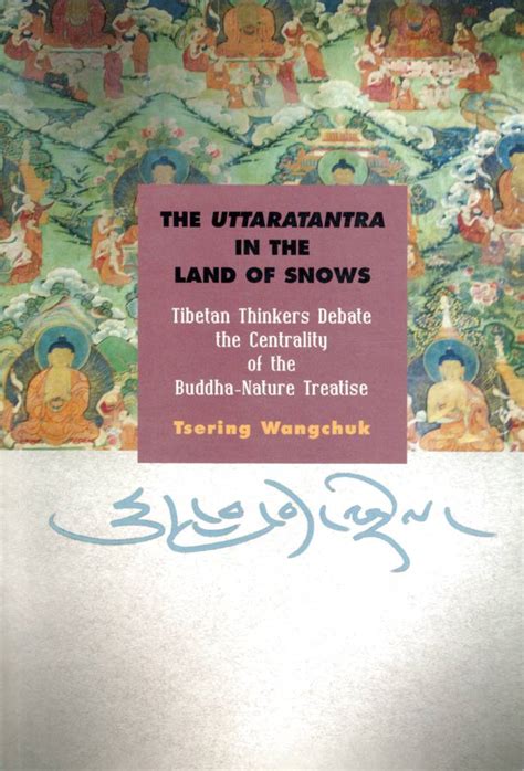 The Uttaratantra In The Land Of Snows Buddha Nature