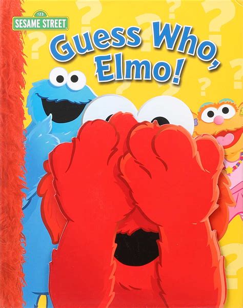 Sesame Street: Guess Who, Elmo! | Book by Wendy Wax, Sesame Street | Official Publisher Page ...