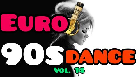 EURODANCE 90s vol. 14 - YouTube