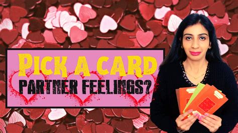 Pick A Card Kya Feelings Hain Aapke Partner Ki Aapke Liye Tarot