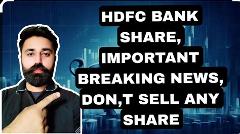 Hdfc Bank Share Latest News Hdfc Bank Share Analysis Hdfc Bank