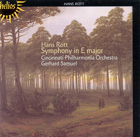 Hans Rott Symphony In E Major Gerhard Samuel Cincinnati Philharmonia