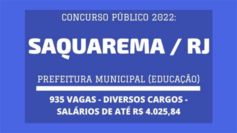 Prefeitura Municipal De Saquarema Rj 2022 Abre Concurso Público Na