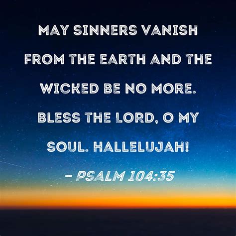 Psalm May Sinners Vanish From The Earth And The Wicked Be No