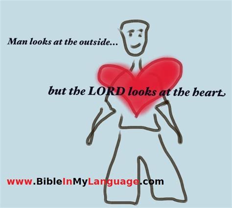 But The Lord Looks At The Heart 1 Samuel 16 7 Christian