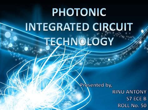 Photonic Integrated Circuit Technology