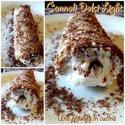 Cannoli Dolci Light Una Filosofa In Cucina