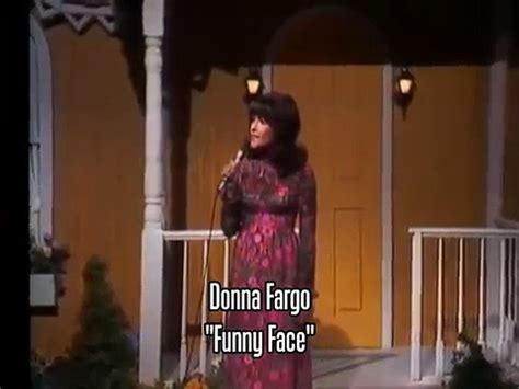 Donna Fargo ~ Funny Face Video Dailymotion