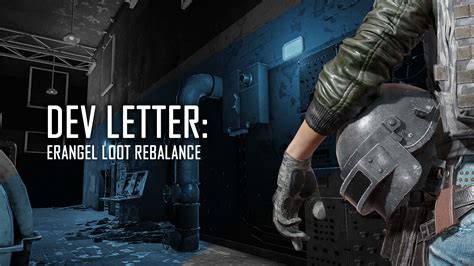 PUBG BATTLEGROUNDS Dev Letter Erangel Loot Rebalance Steam News