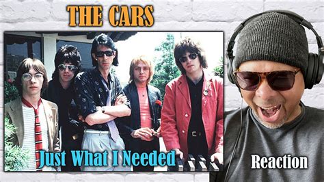 Great Summer Jams First Time Reaction The Cars Just What I Needed