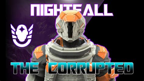 Destiny 2 Weekly Nightfall Ordeal The Corrupted Warlock YouTube