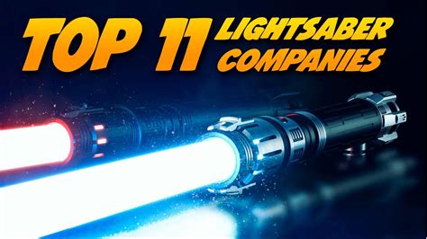 TOP 11 LIGHTSABER COMPANIES for 2022 (according to YOU!!) - YouTube