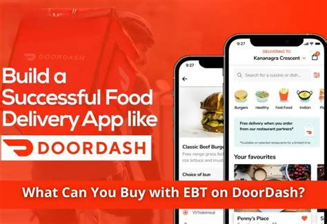 Can You Use Ebt On Doordash An Ultimate Guide