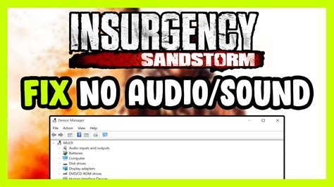 How To Fix Insurgency Sandstorm No Audio Sound Not Working Youtube