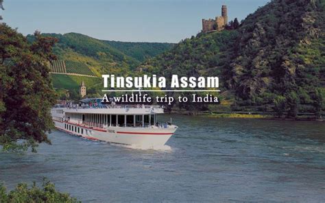 Tinsukia Assam | Luxury Trails of India