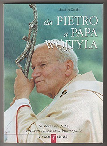 Da Pietro A Papa Wojtyla La Storia Dei Papi Chi Erano E Cosa Hanno