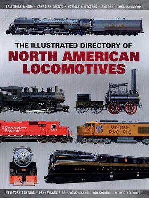 The Illustrated Directory Of North American Locomotives By Pepperbox