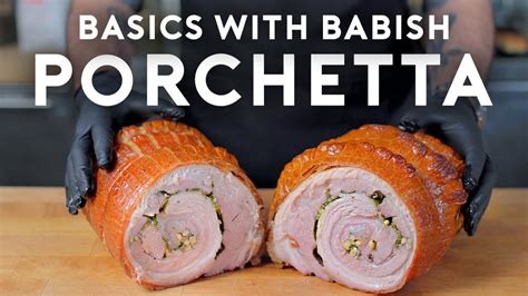 Porchetta Basics With Babish Table And Flavor