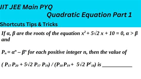 Quadratic Equation Part 1 Class 11 PYQ JEE Main JEE Advanced