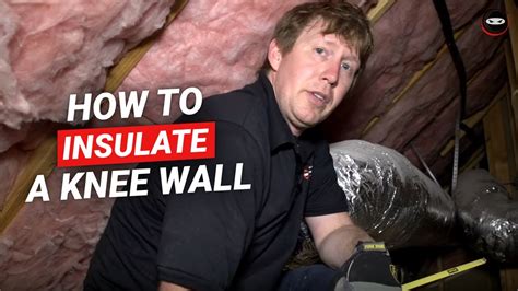 Knee Wall Insulation Diy How To Insulate A Knee Wall In Your Attic Youtube