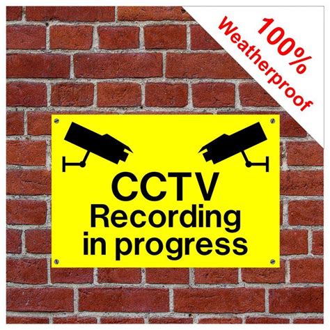 Cctv Recording In Progress Sign Extremely Durable And Weatherproof