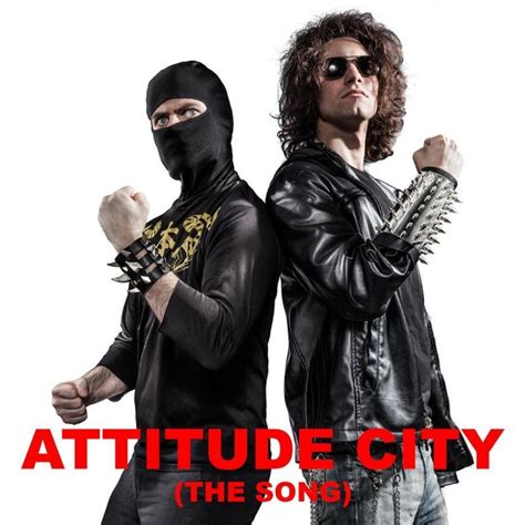 Ninja Sex Party Attitude City Lyrics Genius Lyrics