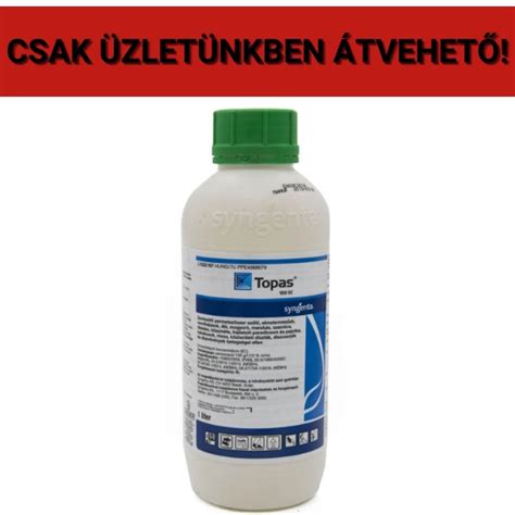 Topas 100 EC 1l - Növényvédő szerek Gombaölők - kovacsgazdabolt.hu