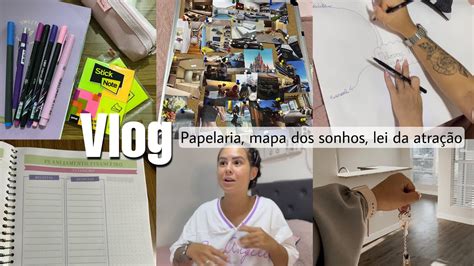 Vlog comprinhas de papelaria bate papo lei da atração mapa dos