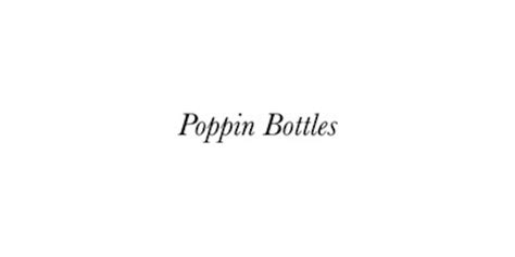 Poppin Bottles Product Information Latest Updates And Reviews 2024