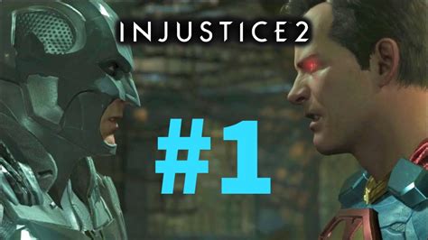 Injustice 2 Story Mode Part 1 Chapters 1 And 2 Youtube