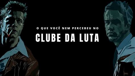 Clube Da Luta TYLER DURDEN E SEUS TRANSTORNOS YouTube